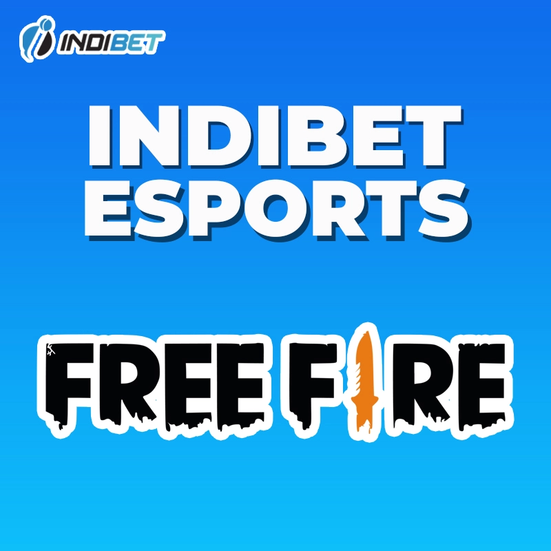 INDIBET ESPORTS FREE FIRE